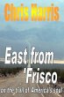 EAST FROM FRISCO - on the trail of... - Bild 1