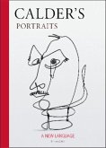 Calder's Portraits: 'a New Language'