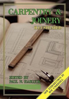 Carpentry and Joinery Illustrated - Hasluck, Paul N