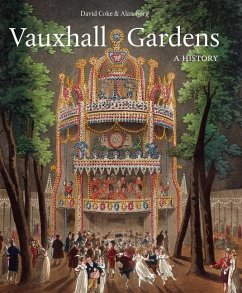 Vauxhall Gardens: A History - Coke, David E.; Borg, Alan