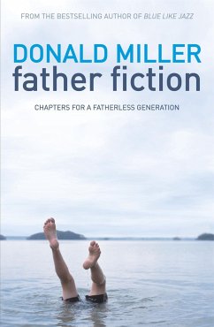 Father Fiction - Miller, Donald