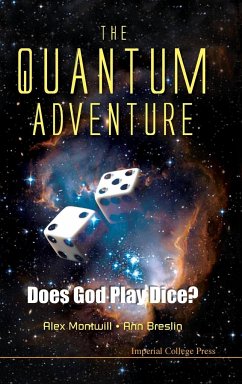 Quantum Adventure, The: Does God Play Dice? - Montwill, Alex; Breslin, Ann