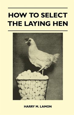 How To Select The Laying Hen - Lamon, Harry M.