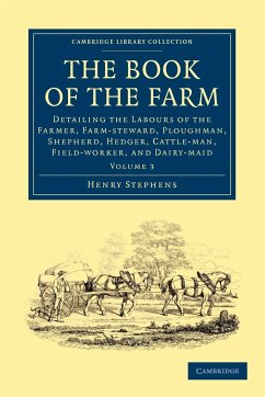 The Book of the Farm - Volume 3 - Stephens, Henry