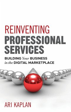 Reinventing Professional Services - Kaplan, Ari