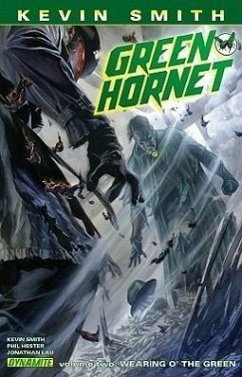 Kevin Smith's Green Hornet Volume 2 - Smith, Kevin