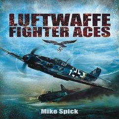 Luftwaffe Fighter Aces - Spick, Mike