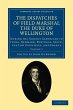 The Dispatches of Field Marshal the... - Bild 1