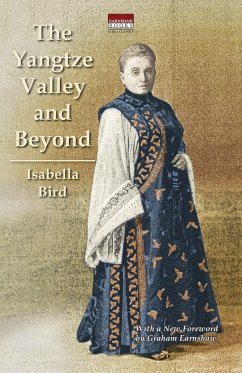 The Yangtze Valley and Beyond - Bird, Bird Isabella L.