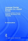Language Teacher Education for a Global Society