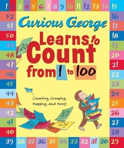 Curious George Learns to Count from 1 to 100 - Rey, H. A.