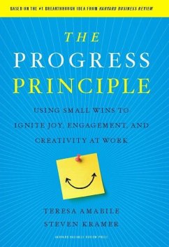 The Progress Principle - Amabile, Teresa;Kramer, Steven