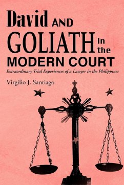 David and Goliath in the Modern Court - Santiago, Virgilio J.