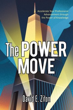 The Power Move - Ziton, David E.