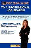 Fast Track Guide to a Professional Job Search