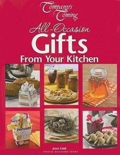 All-Occasion Gifts from Your Kitchen - Paré, Jean