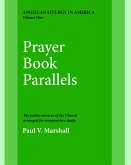 Prayer Book Parallels Volume 1