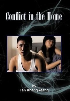 Conflict in the Home - Tan, Kheng Yeang