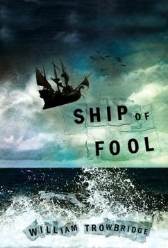 Ship of Fool - Trowbridge, William