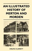 An Illustrated History Of Merton And Morden