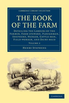 The Book of the Farm - Volume 2 - Stephens, Henry