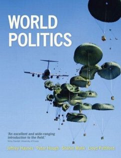 World Politics - Haynes, Jeffrey; Hough, Peter; Malik, Shahin; Pettiford, Lloyd