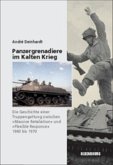 Panzergrenadiere ¿ eine Truppengattung im Kalten Krieg