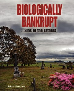 Biologically Bankrupt - Sanders, Adair