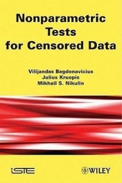 Non-Parametric Tests for Censored Data - Bagdonavicius, Vilijandas; Kruopis, Julius; Nikulin, Mikhail S