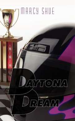 Daytona Dream - Shue, Marcy