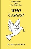 Who Cares? Simple Ways YOU Can Reach Out