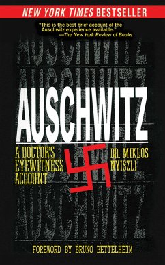 Auschwitz: A Doctor's Eyewitness Account - Nyiszli, Miklos