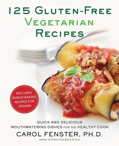 125 Gluten-Free Vegetarian Recipes - Fenster, Carol