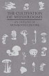 The Cultivation of Mushrooms - An... - Bild 1