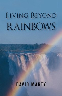 Living Beyond Rainbows - Marty, David