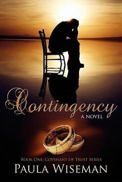 Contingency: Book One: Covenant of Trust Series - Wiseman, Paula