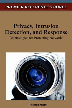 Privacy, Intrusion Detection and Response