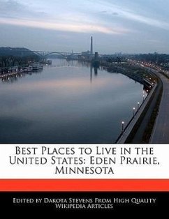 Best Places to Live in the United States: Eden Prairie, Minnesota - Stevens, Dakota
