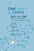 Challenges & Choices: Finding Mental Health Services in Ontario