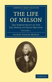 The Life of Nelson - Volume 1