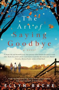 The Art of Saying Goodbye - Bache, Ellyn