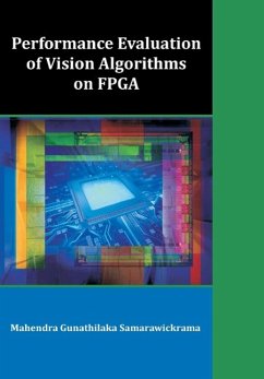 Performance Evaluation of Vision Algorithms on FPGA - Samarawickrama, Mahendra Gunathilaka