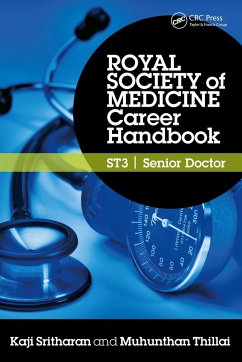 Royal Society of Medicine Career Handbook - Sritharan, Kaji; Thillai, Muhunthan