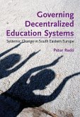 Governing Decentralized Education Systems: Systemic Change in South Eastern Europe