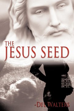 The Jesus Seed - Walters, Del