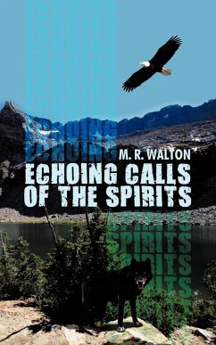 Echoing Calls of the Spirits