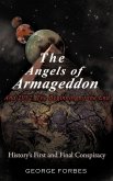 The Angels of Armageddon and 2012