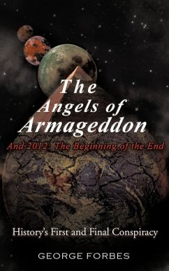 The Angels of Armageddon and 2012 - Forbes, George