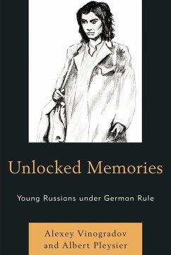 Unlocked Memories - Vinogradov, Alexey; Pleysier, Albert