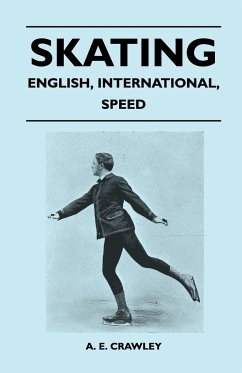 Skating - English, International, Speed - Crawley, A. E.